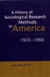 Jennifer Platt - A History of Sociological Research Methods in America 1920-1960.