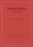 Klaus Winter - Neutrino Physics. 2nd Edition.