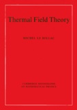 Michel Le Bellac - Thermal Field Theory.