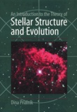 Dina Prialnik - An Introduction To The Theory Of Stellar Structure And Evolution.