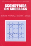 Günter Steinke et Burkard Polster - Geometries On Surfaces.