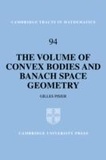 Gilles Pisier - The Volume Of Convex Bodies And Banach Space Geometry.
