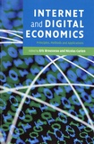 Eric Brousseau et Nicolas Curien - Internet and Digital Economics.