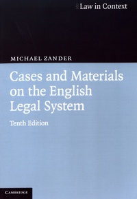 Michael Zander - Cases and Materials on the English Legal System.