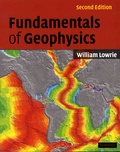 William Lowrie - Fundamentals of Geophysics.