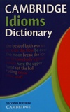  Cambridge University Press - Cambridge Idioms Dictionary.