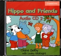 Claire Selby et Lesley McKnight - Hippo and Friends. 2 CD audio