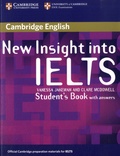 Vanessa Jakeman et Clare McDowell - New Insight into IELTS - Student's Book with Answers.
