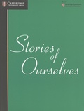  Cambridge University Press - Stories of Ourselves - Cambridge Assessment International Education Anthology of Stories in English.