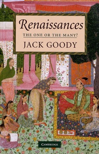 Jack Goody - Renaissances - The One or the Many ?.