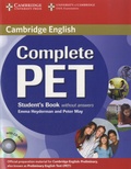 Peter May et Emma Heyderman - Complete PET Student's Book without Answers. 1 Cédérom
