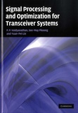 P. P. Vaidyanathan et See-May Phoong - Signal Processing and Optimization for Transceiver Systems.