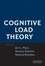Jan-L Plass et Roxana Moreno - Cognitive Load Theory.