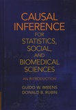 Guido-W Imbens et Donald B. Rubin - Causal Inference for Statistics, Social, and Biomedical Sciences - An Introduction.