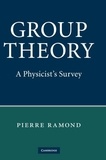 Pierre Ramond - Group Theory: A Physicist's Survey.
