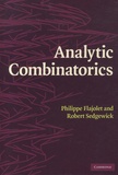 Philippe Flajolet et Robert Sedgewick - Analytic Combinatorics.