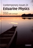 Arnoldo Valle-Levinson - Contemporary Issues in Estuarine Physics.