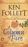 Ken Follett - A Column of Fire.