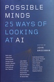 John Brockman - Possible Minds - Twenty-Five Ways of Looking at AI.