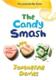 Jacqueline Davies - The Candy Smash.
