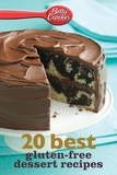 Betty Crocker - Betty Crocker 20 Best Gluten-Free Dessert Recipes.