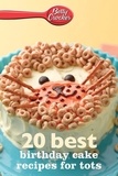  Betty Crocker - Betty Crocker 20 Best Birthday Cakes Recipes For Tots.