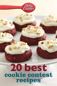  Betty Crocker - Betty Crocker 20 Best Cookie Contest Recipes.