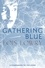 Lois Lowry - Gathering Blue.