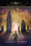 Gerald Morris - The Squire's Quest.