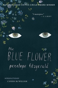 Penelope Fitzgerald - The Blue Flower.