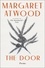 Margaret Atwood et Phoebe Larmore - The Door.