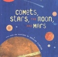 Douglas Florian - Comets, Stars, the Moon, and Mars - Space Poems and Paintings.
