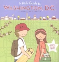  Harcourt et Richard Brown - A Kid's Guide to Washington, D.c. - Revised and Updated Edition.