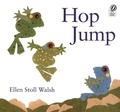 Ellen Stoll Walsh - Hop Jump.