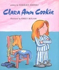 Harriet Ziefert et Emily Bolam - Clara Ann Cookie.