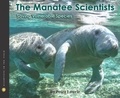 Peter Lourie - The Manatee Scientists - Saving Vulnerable Species.