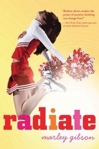 Marley Gibson - Radiate.