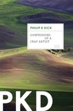Philip K. Dick - Confessions Of A Crap Artist.