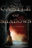Ellen Renner - Castle of Shadows.
