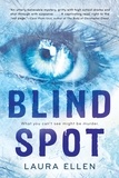 Laura Ellen - Blind Spot.