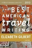 Jason Wilson - The Best American Travel Writing 2013.