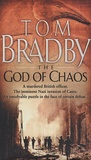 Tom Bradby - The God of Chaos.