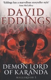 David Eddings - The Malloreon Tome 3 : Demon Lord of Karanda.