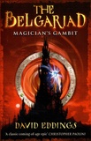 David Eddings - The Belgariad Tome 3 : Magician's Gambit.
