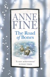 Anne Fine - The Road of Bones.