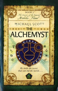 Michael Scott - The Secrets of the Immortal Nicholas Flamel Tome 1 : The Alchemyst.