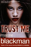 Malorie Blackman - Trust Me.