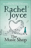 Rachel Joyce - The music shop.