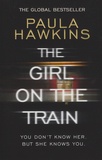 Paula Hawkins - The Girl on the Train.