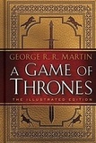 George R. R. Martin - A game of thrones 20th anniversary illustrated edition.